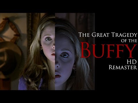The Great Tragedy of the &#039;Buffy&#039; HD Remaster