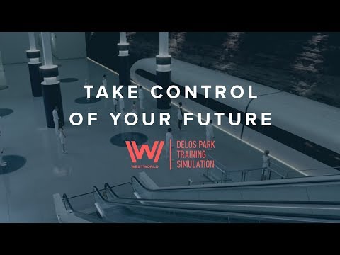 Westworld | Delos Park Training Simulation – Control Your Future