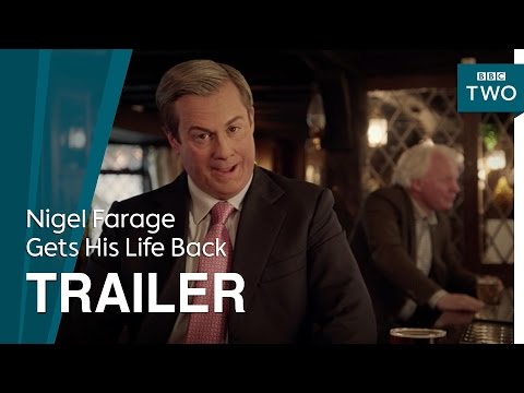 Nigel Farage Gets His Life Back: Trailer - BBC Two