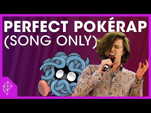 FULL SONG: The Perfect PokéRap | Unraveled BONUS
