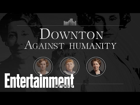 Downton Abbey Female Cast Members Play Cards Against Humanity | Entertainment Weekly