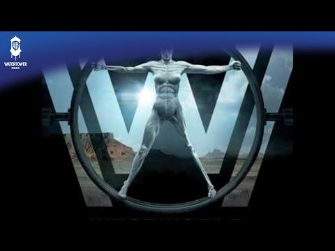 Westworld S1 Official Soundtrack | Main Title Theme - Ramin Djawadi | WaterTower