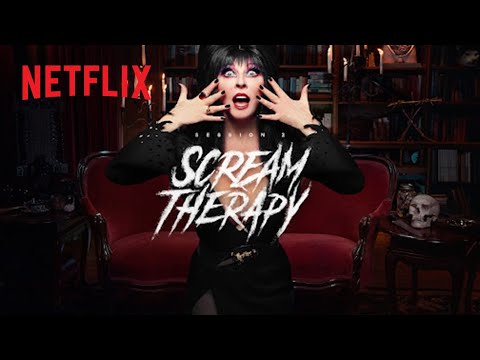 Netflix &amp; Chills | Scream Therapy