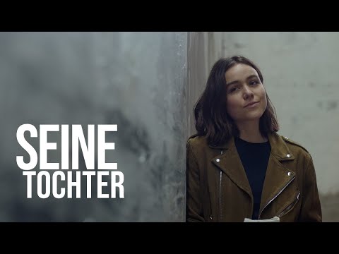 SEINE TOCHTER (Official Trilot)