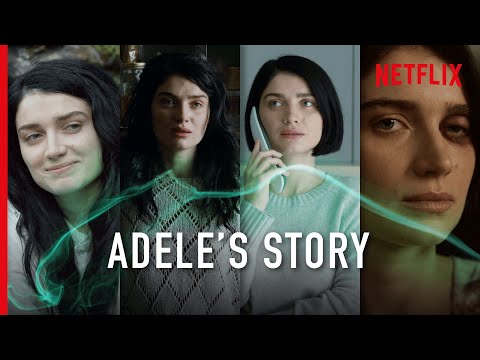 Adele&#039;s Story In Chronological Order | Behind Her Eyes - SPOILERS