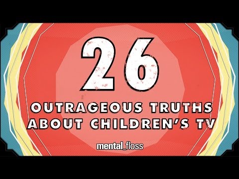 26 Outrageous Truths About Children&#039;s Television - mental_floss on YouTube (Ep.50)