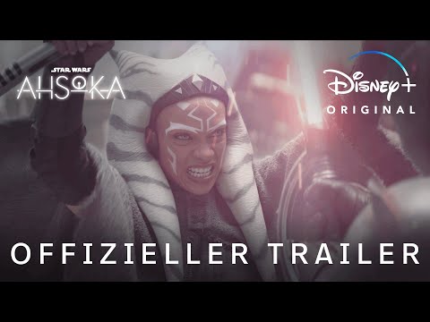 AHSOKA - Offizieller Trailer - Jetzt auf Disney+ streamen
