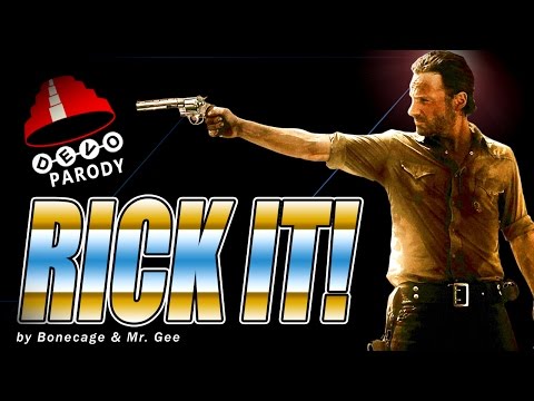 Rick It! (Walking Dead / Whip It Parody)