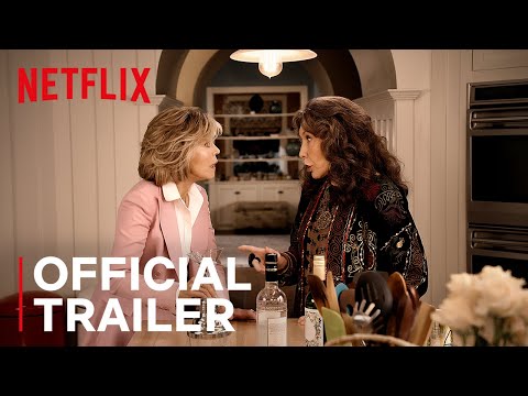 Grace and Frankie Season 6 | Official Trailer | Netflix