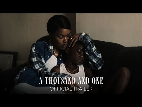 A THOUSAND AND ONE - Official Trailer [HD] - Only In Theaters March 31