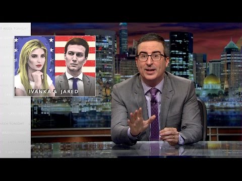 Ivanka &amp; Jared: Last Week Tonight with John Oliver (HBO)