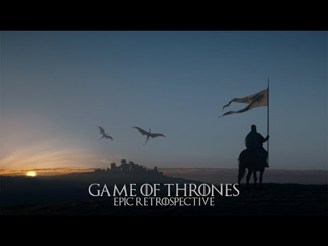 Game of Thrones - Epic Retrospective (S1 - S5)