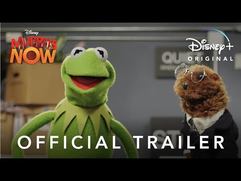 Muppets Now | Official Trailer | Disney+