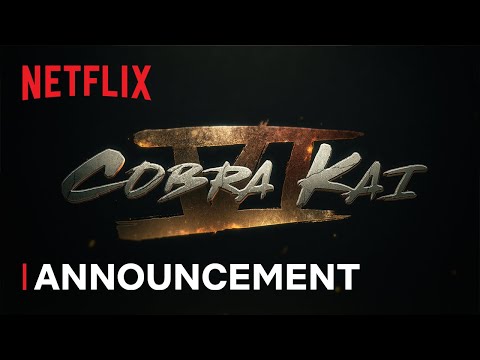 Cobra Kai | Season 6 Announcement | Netflix