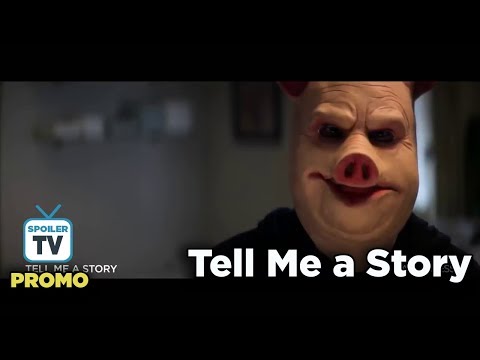 Tell Me A Story Trailer