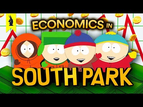 What South Park Teaches Us About Economics – Wisecrack Edition