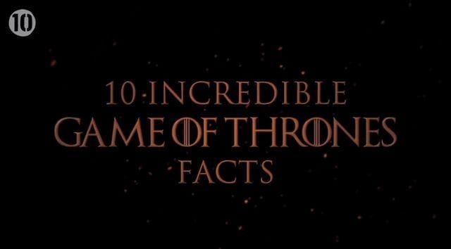 10 Fakten zu Game of Thrones, die ihr vielleicht noch nicht wusstet