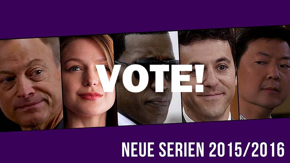 Voting: Neue Serien 2015/2016