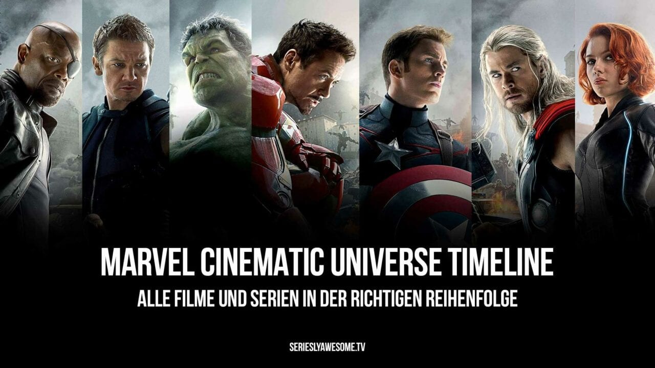 MCU: Marvel-Serien und -Filme von Phase 1 bis 4 in der richtigen Reihenfolge