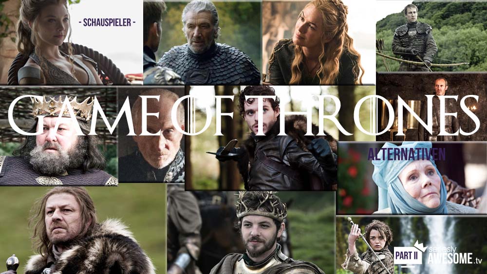 GameofThronesAlternativenPartII