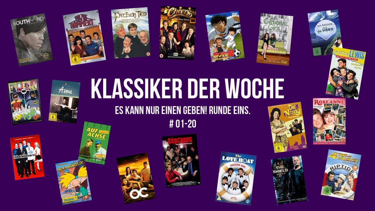 Welche Serie ist der beste Klassiker? Wählt aus: #01-20