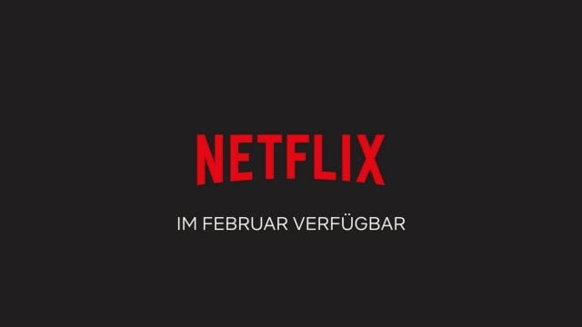 Netflix: die neuen Serien(staffeln) im Februar 2018