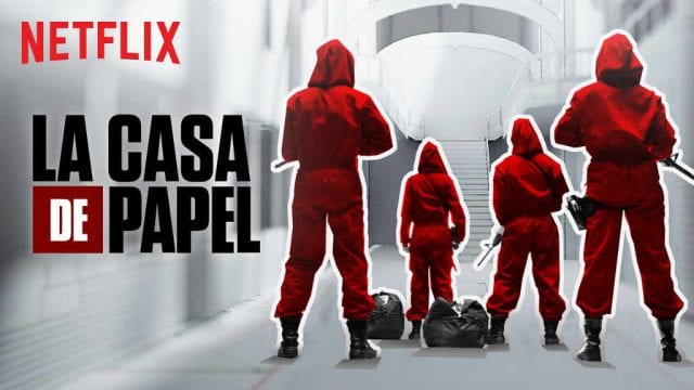 netflix-La-casa-de-papel-bg-1-640x360