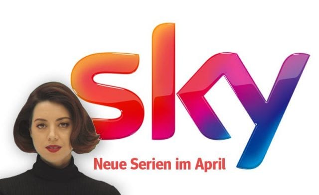 Sky: Die neuen Serien(-Staffeln) im April 2018