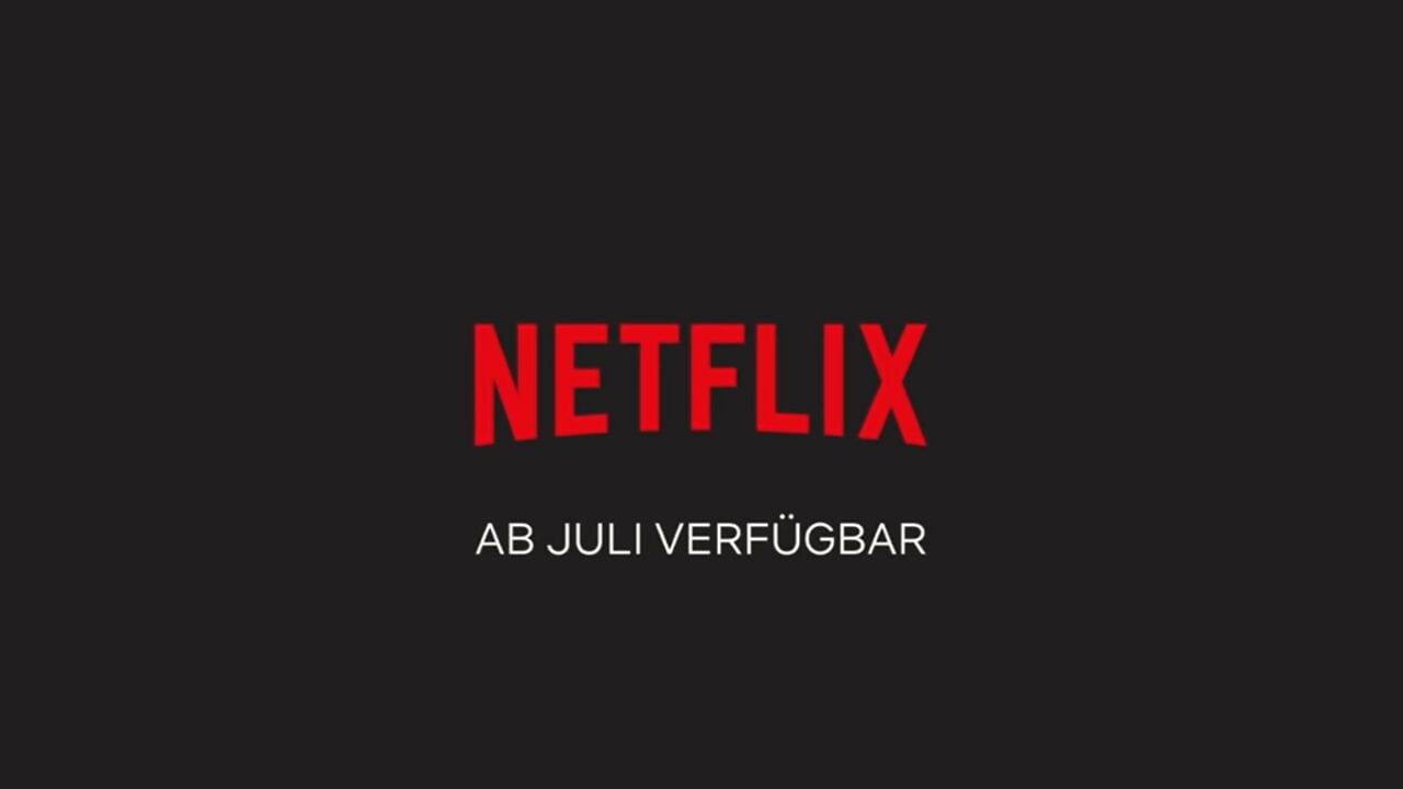 Netflix: Neue Serien(staffeln) und Filme im Juli 2021