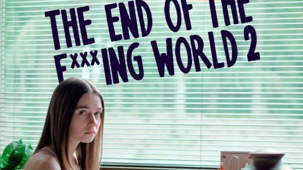 The End of the F***ing World kommt bald mit Staffel 2