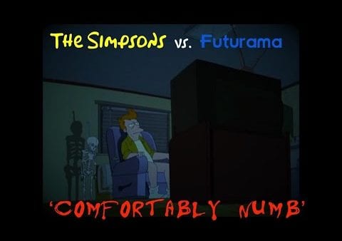 The Simpsons/Futurama vs. Pink Floyd – ‚Comfortably Numb‘