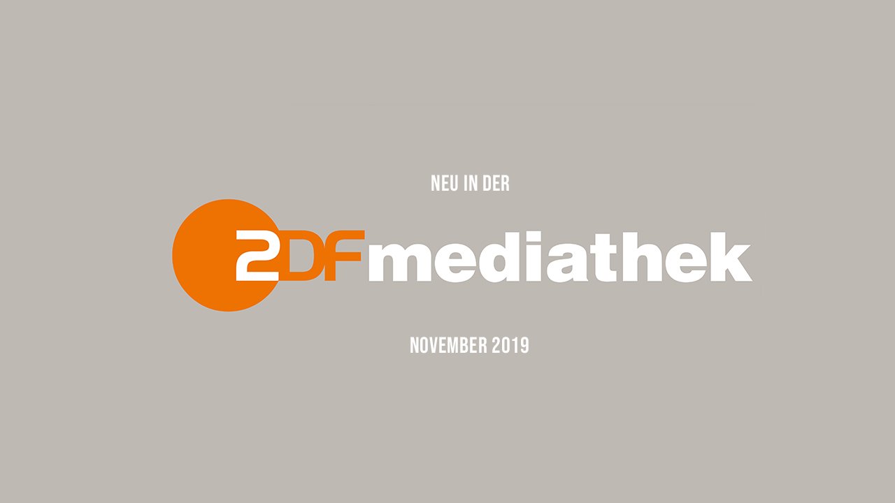 ZDFmediathek: Die neuen Serien(-Staffeln) im November 2019