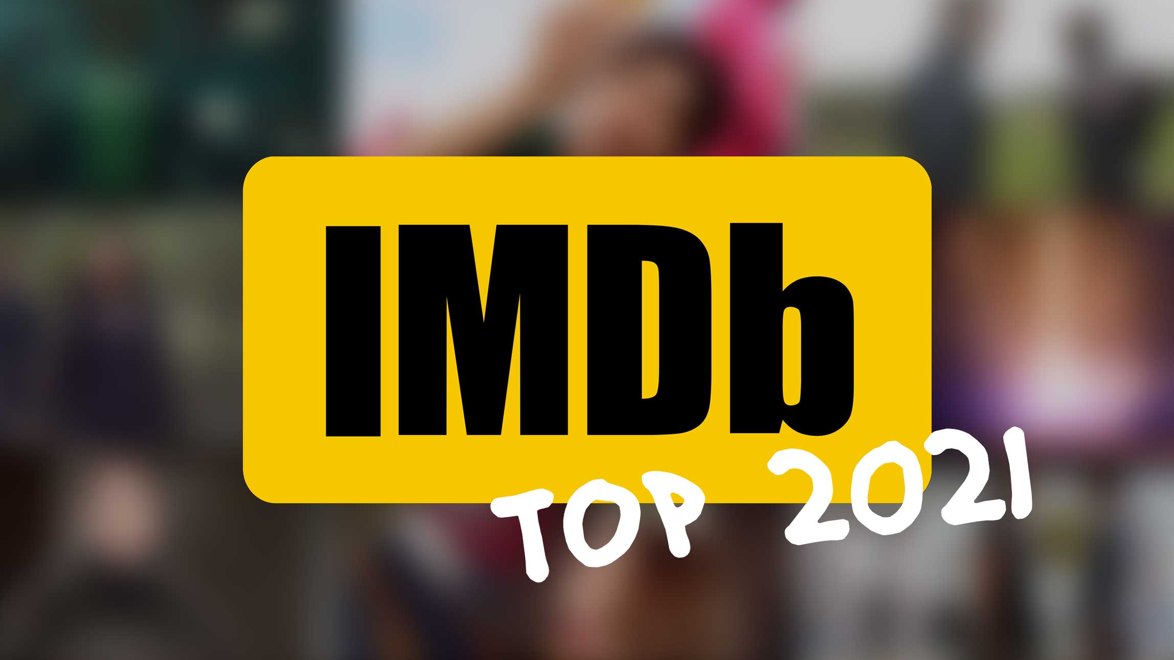Die besten Serien des Jahres 2021 auf IMDb