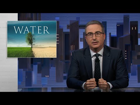 Last Week Tonight with John Oliver: Water