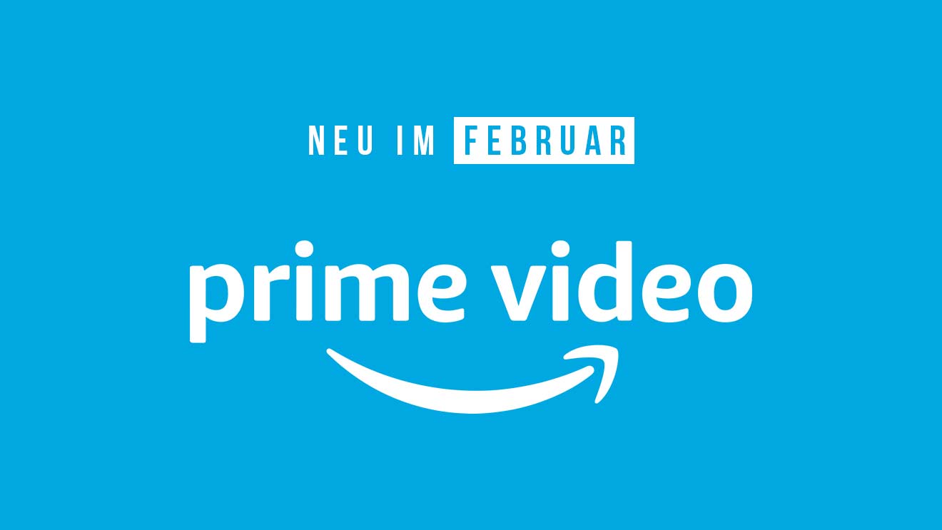 Amazon Prime Video: Neue Serien(staffeln) und Filme im Februar 2024