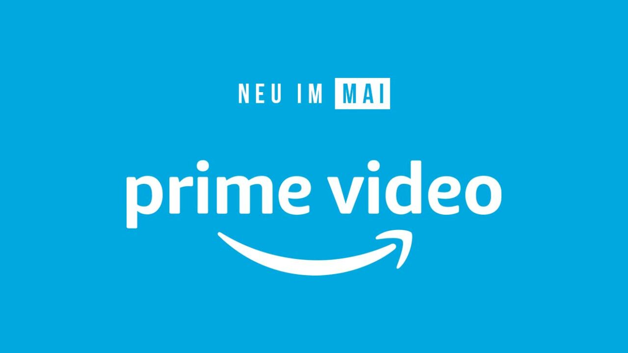 Amazon Prime Video: Neue Serien(staffeln) und Filme im Mai 2023