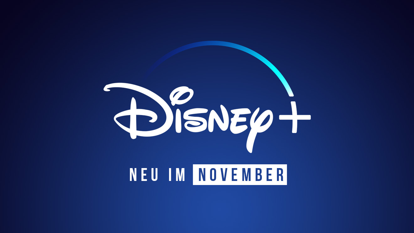 Disney+ Serien und Filme: Die Neuheiten im November 2023