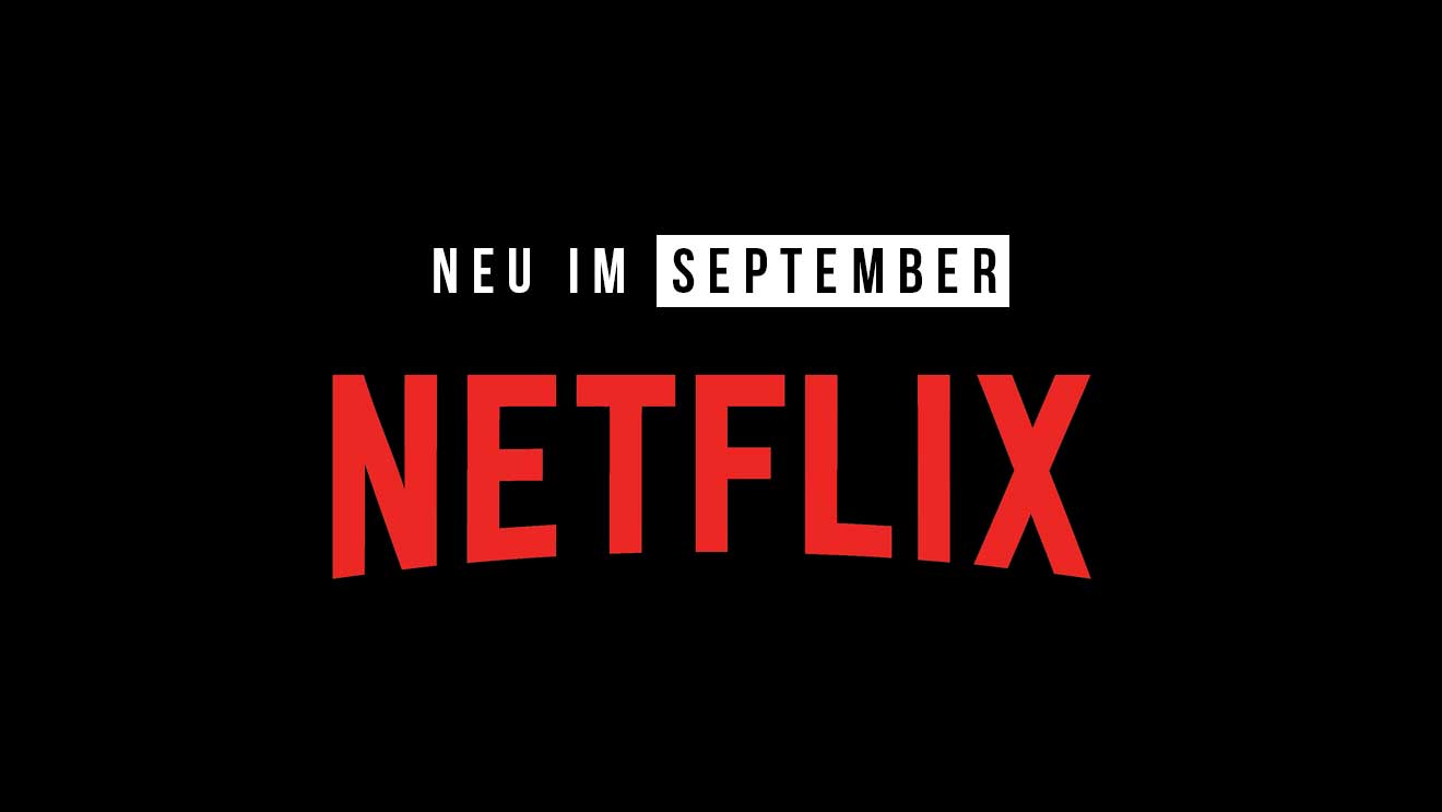 Netflix: Neue Serien(staffeln) und Filme im September 2023