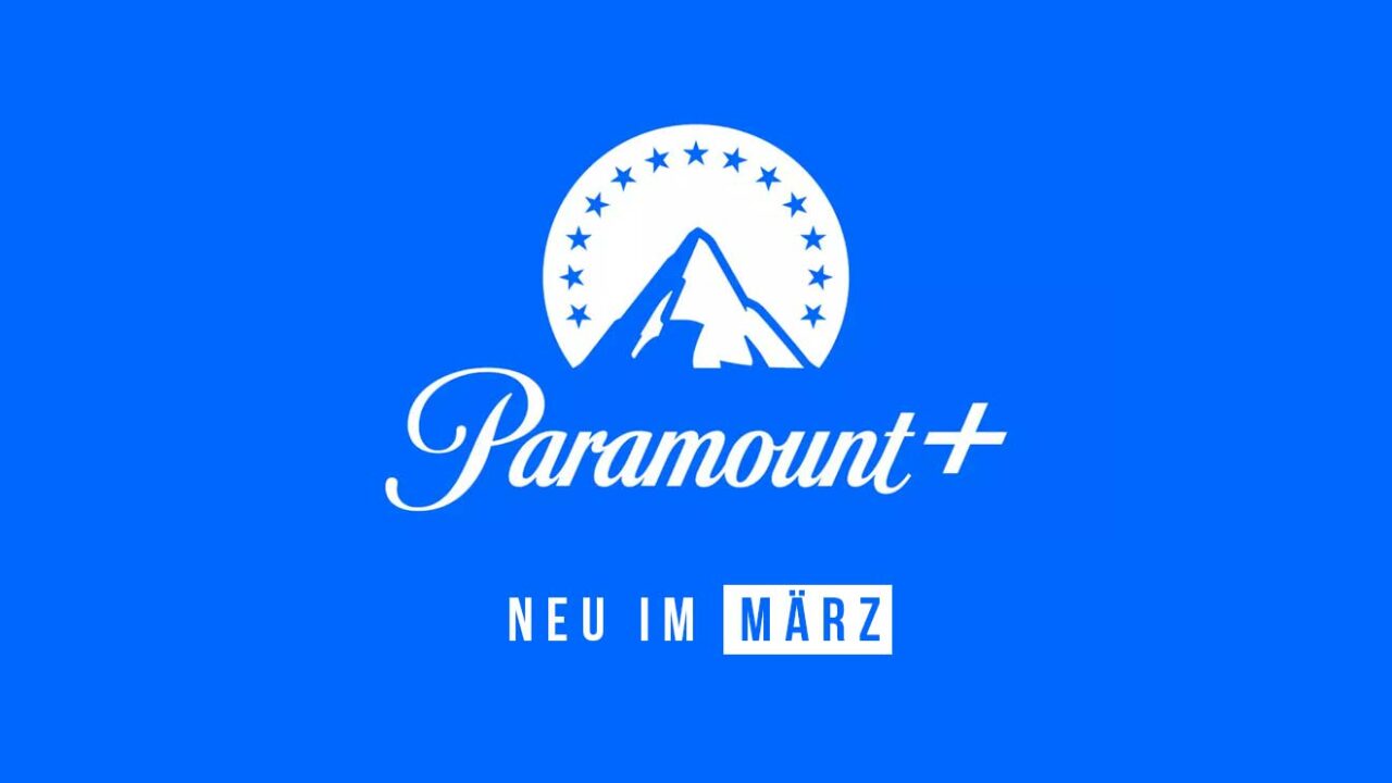 Paramount+ Serien und Filme: Die Neuheiten im März 2024