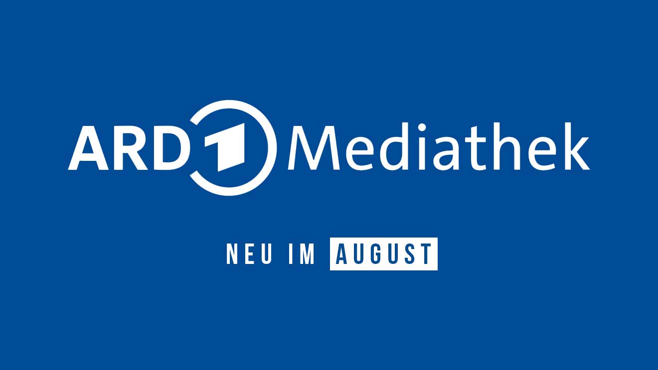 ARD Mediathek: Die neuen Serien(-Staffeln) und Filme im August 2023