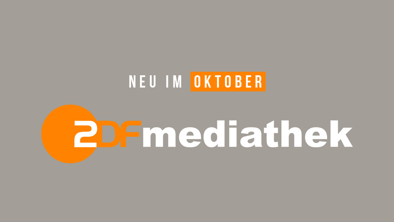 ZDFmediathek: Die neuen Serien(-Staffeln) und Filme im Oktober 2022