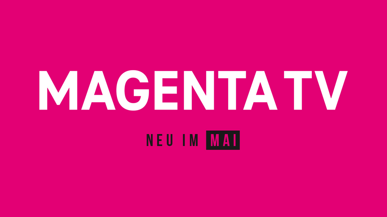 Magenta TV: Neue Serien, Dokus und Filme im Mai 2024