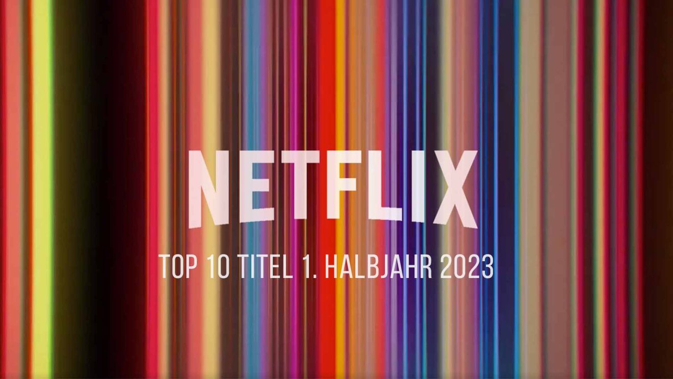 Netflix veröffentlicht erstmals Nutzerzahlen: Das sind die beliebtesten Titel