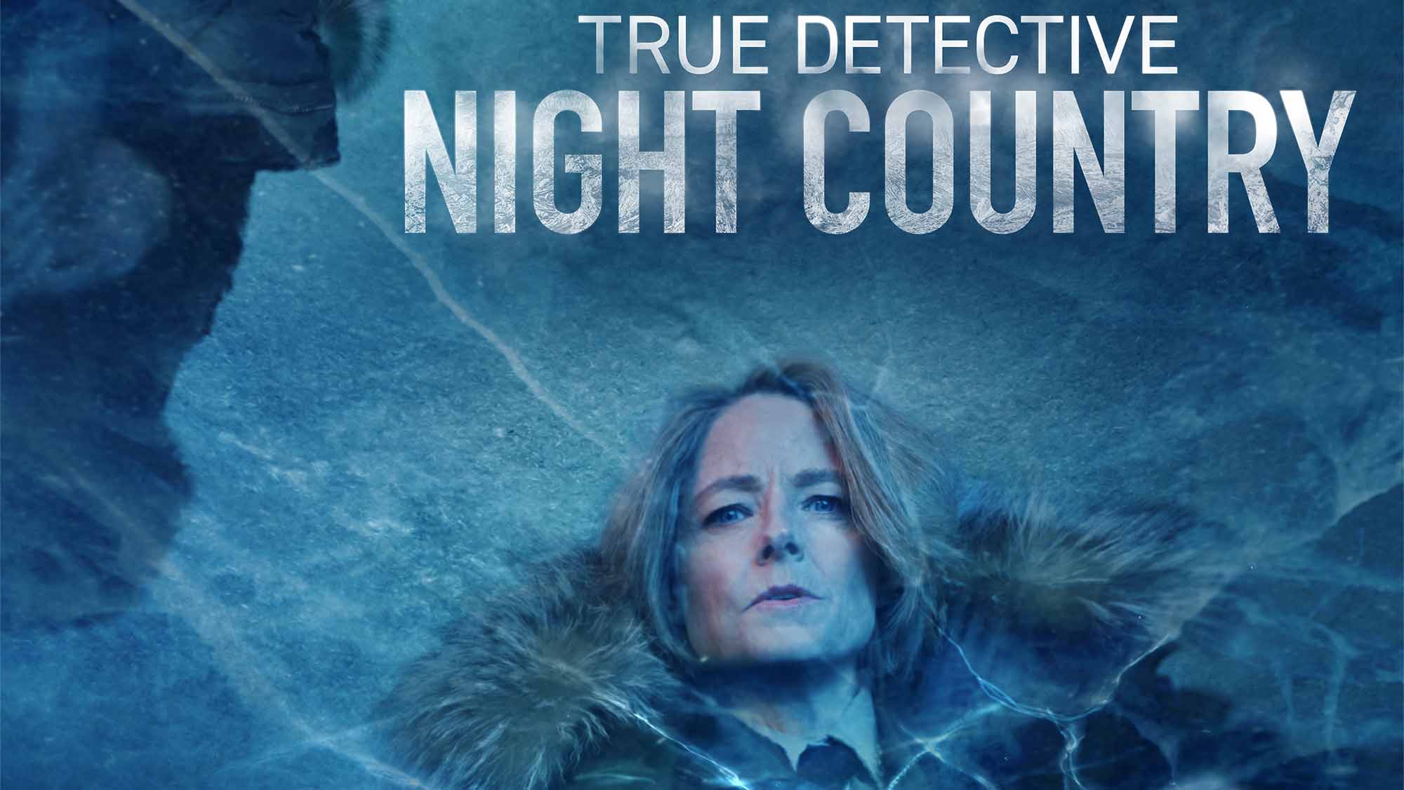 „True Detective“ auf Sky/WOW: Neuer Trailer & Serienposter zur 4. Staffel „Night Country“