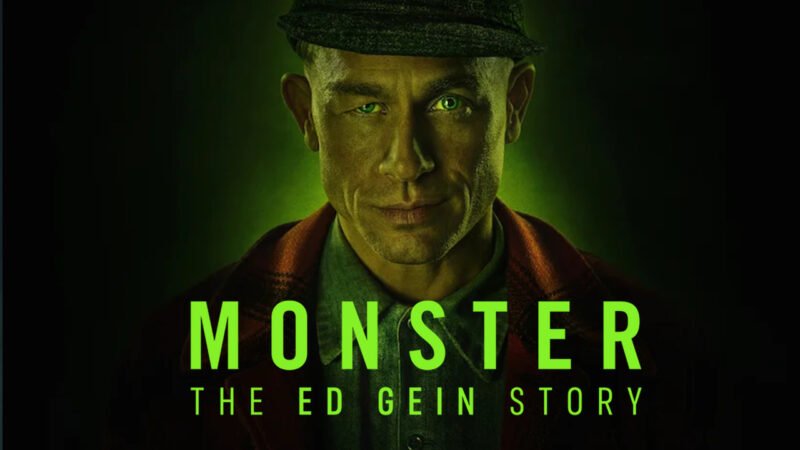 Review: Monster – Die Ed Gein Story